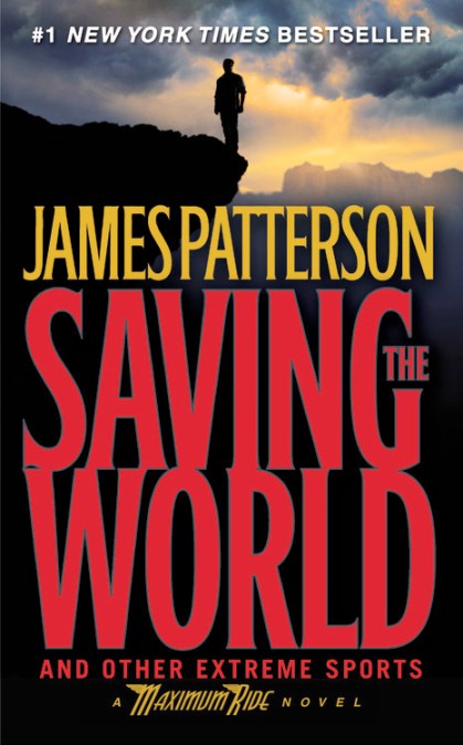 Saving the World and Other Extreme Sports