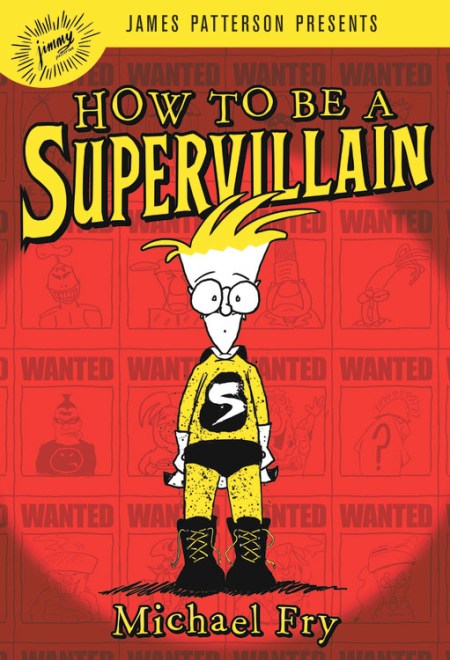 How to Be a Supervillain