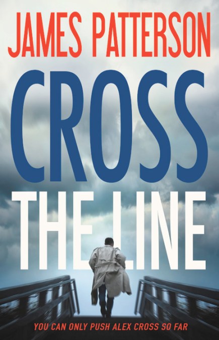 Cross The Line James Patterson Cross The Line James Patterson