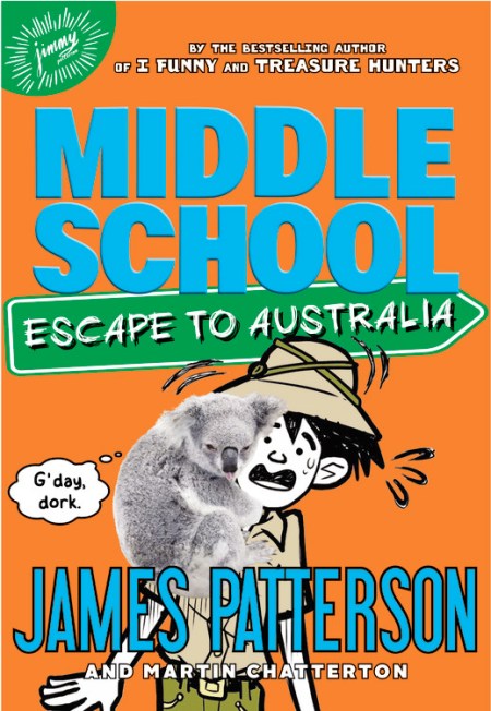 Middle School: Escape to Australia