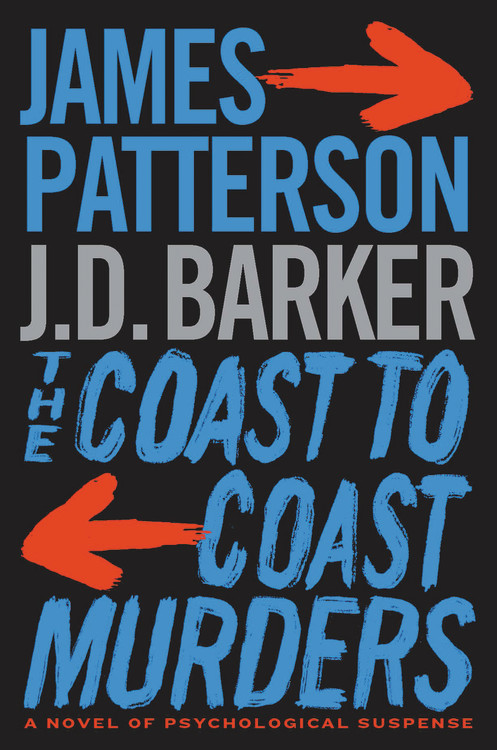 mikrocomputer Sky måle The Coast-to-Coast Murders by James Patterson | James Patterson