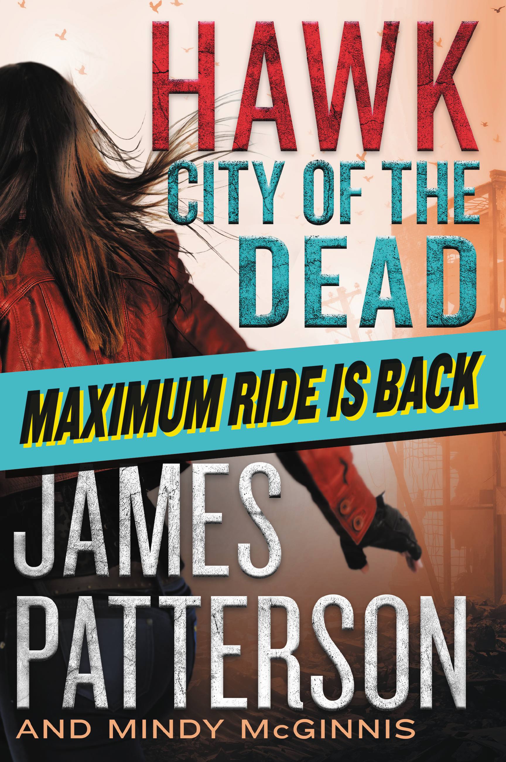 Hawk:　James　James　the　Dead　City　Patterson　Patterson　of　by