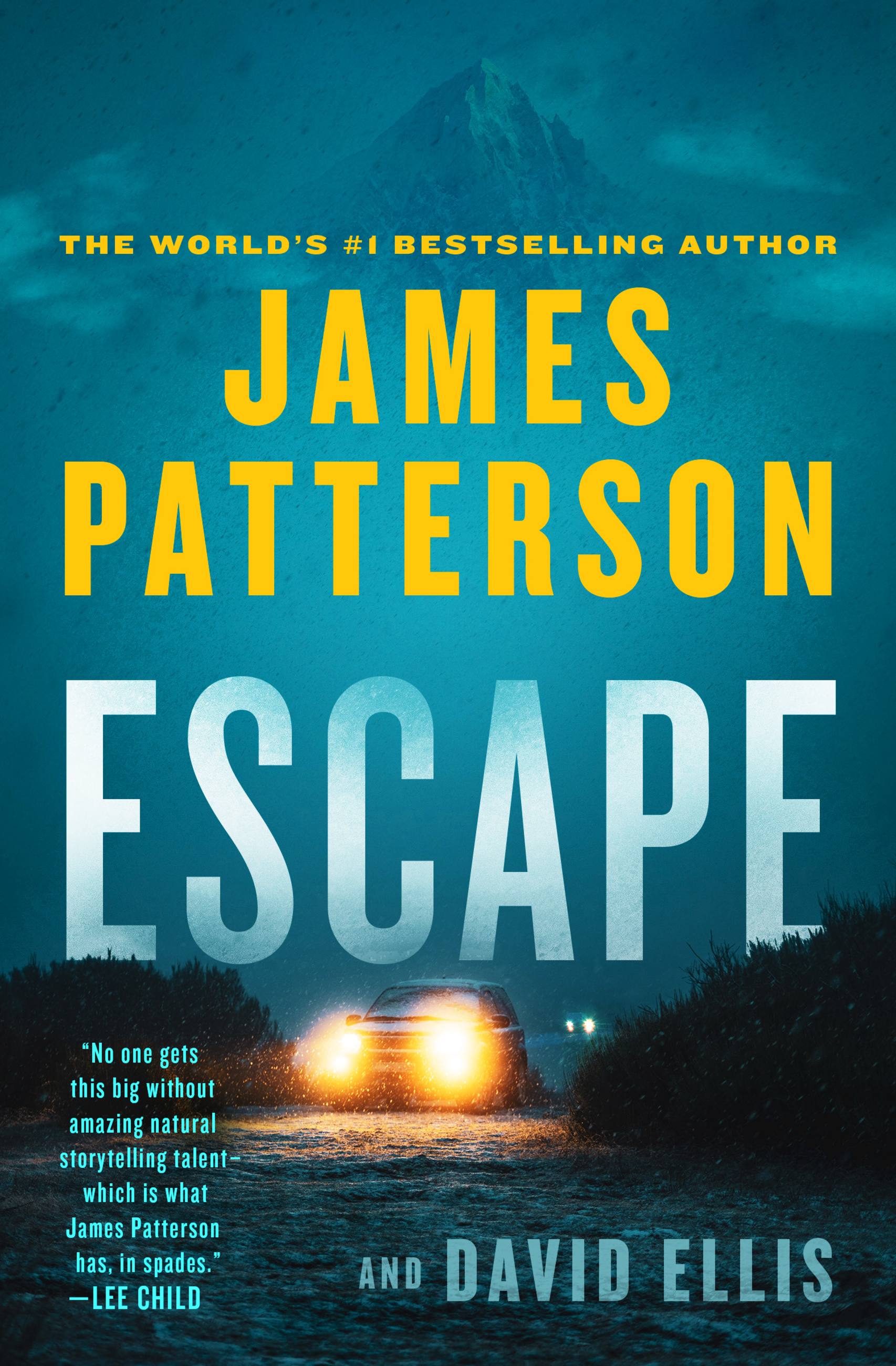Escape by James Patterson & David Ellis James Patterson