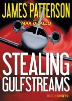 Stealing Gulfstreams