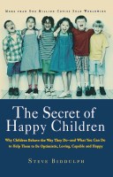 The Secret of Happy Children