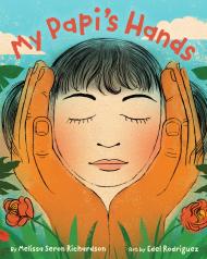 My Papi’s Hands